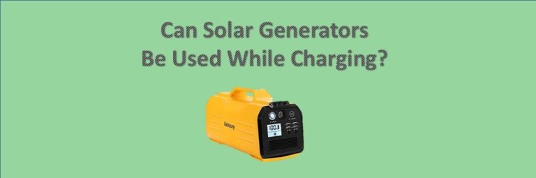 Can a Solar Generator be Used While Charging? - portablesolarexpert.com