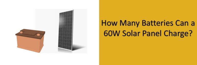 How Many Batteries Can a 60W Solar Panel Charge? - portablesolarexpert.com