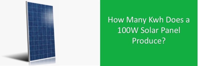 How Many Kwh Does a 100W Solar Panel Produce? - portablesolarexpert.com