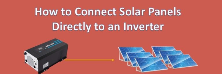 how-to-connect-solar-panels-directly-to-an-inverter